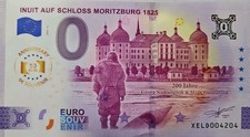0 Euro Schein XELD 2025-6 INUIT AUF SCHLOSS MORITZBURG 1825 Anniversary