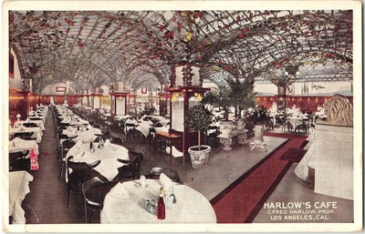 HARLOW'S CAFE Fred Harlow LOS ANGELES, CA 1916 PCE San Diego Cancel Postcard