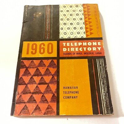 1960 HAWAIIAN TELEPHONE DIRECTORY - ISLAND OF Maui, Molokai, Lanai