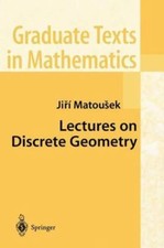Lectures on Discrete Geometry (Graduate Texts... 9780387953731 by Matousek, Jiri