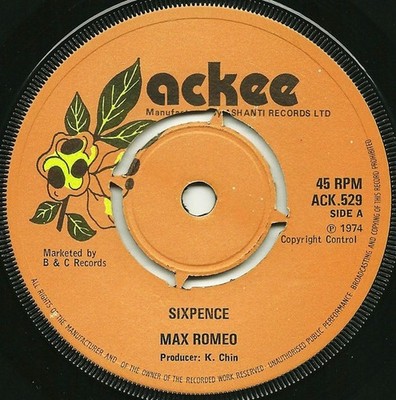 Max Romeo - Sixpence (7'') (Very Good (VG)) - 4184152788 SEV36