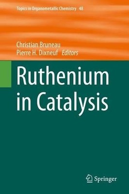 Ruthenium in Catalysis - 9783319084817