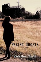Carla Jean Cranfill | Waking Ghosts | Taschenbuch | Englisch (2010)