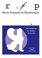 Revue fran�aise de psychanalyse, n� 4 (2005). Les pul... | Book | condition good