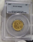 1907 US $5 Liberty Gold Piece PCGS MS62