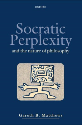 Socratic Perplexity: And the Nature of Philosophy - Paperback NEW Leslie, John 0