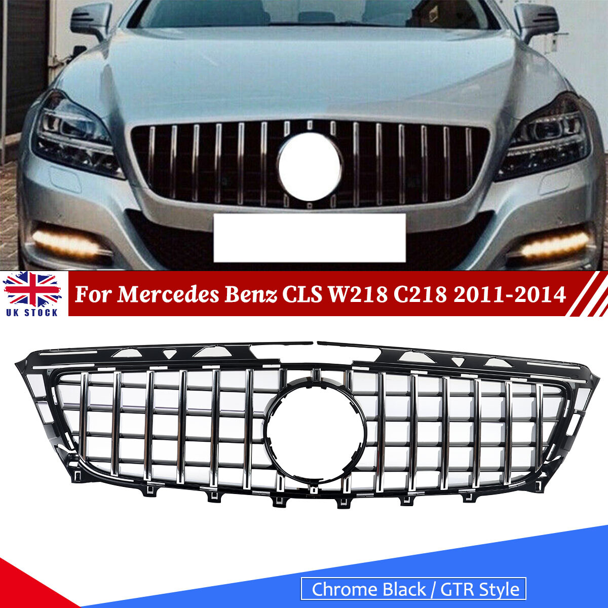 Chrome GTR Style Front Grille For Mercedes CLS-Class W218 CLS450 2011-14 PRE-LCI