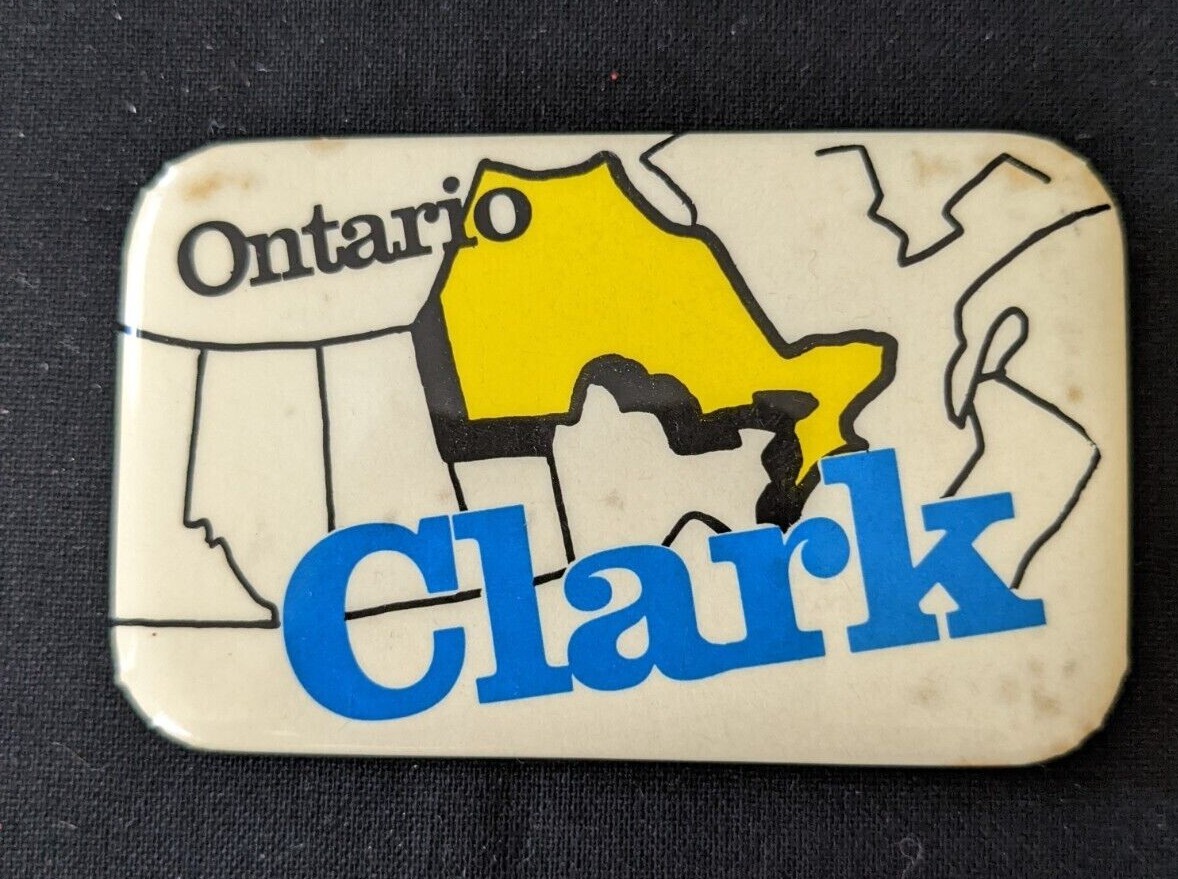 Joe Clark Election Pinback Button Map of Ontario Prime Minister Conservative PC