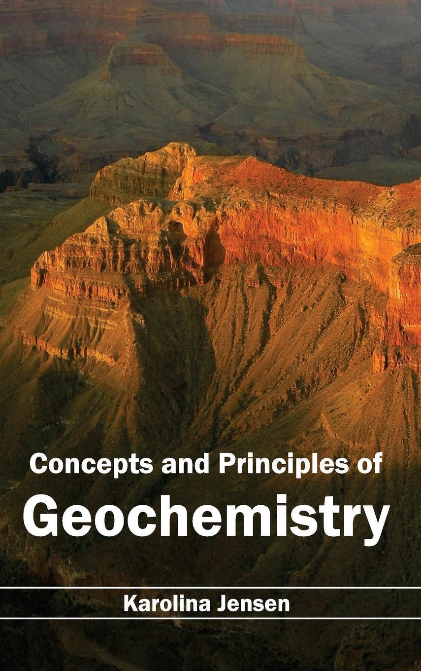 Thumbnail - Karolina Jensen | Concepts And Principles Of Geochemistry | Buch |