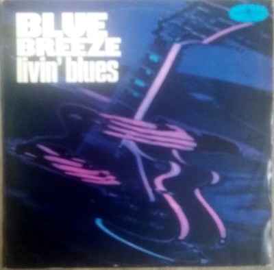 Livin' Blues - Blue Breeze * Muza LP
