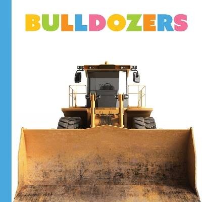 Bulldozers, Meg Greve,  Paperback