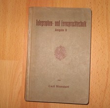 Telegraphen- und Fernsprechtechnik, Ausgabe B...