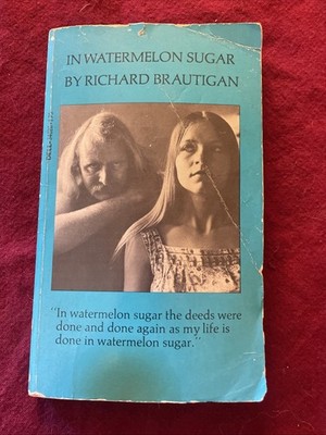 In Watermelon Sugar by Richard Brautigan Dell Paperback 8th Laurel Printing