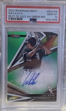 Wes Kath 2022 Bowman's Best of 2022 Green Refractor Auto 41/99 White Sox PSA 10