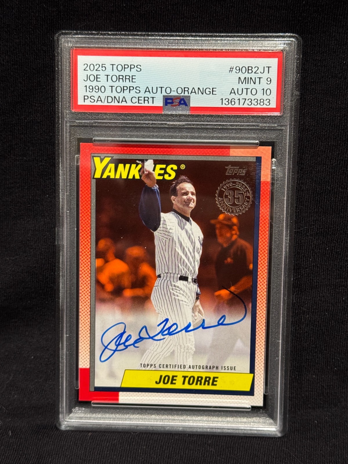 JOE TORRE YANKEES 2025 TOPPS 1990 ORANGE AUTO # 18/25 GRADED MINT PSA 9 10 AUTO