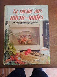 Altes Buch DIE KÜCHE MIT MIKROWELLE - Monique Lansard SAEP