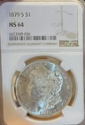 1879-S NGC MS64 Morgan Silver Dollar