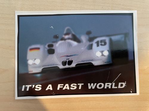 BMW Motorsportaufkleber ITs A FAST WORLD - WiNNER LE MANS 99