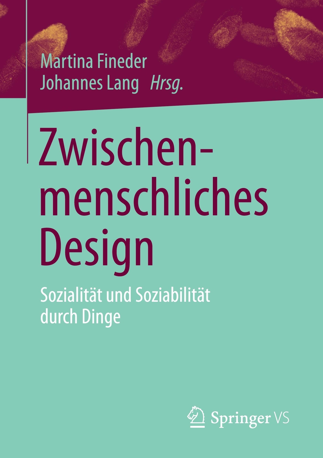 Thumbnail - Zwischenmenschliches Design | Johannes Lang (u. A.) | Taschenbuch |