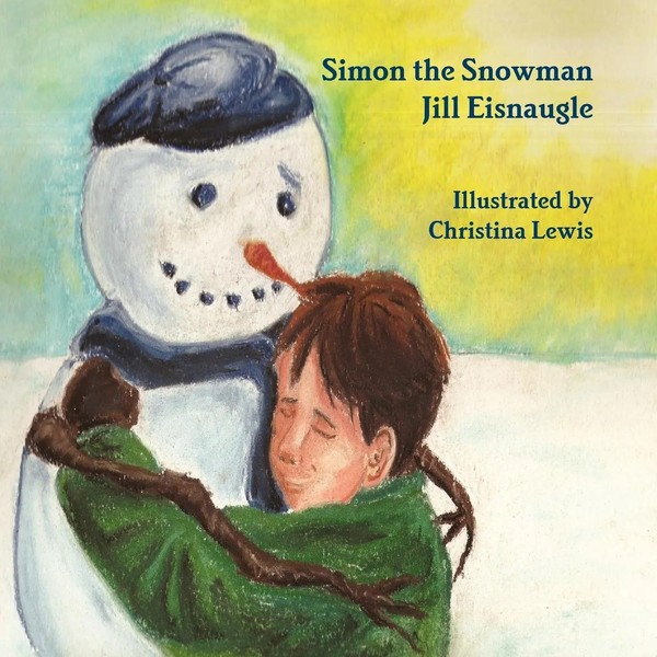 Jill Eisnaugle | Simon The Snowman | Taschenbuch | Englisch (2011)-image