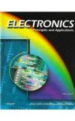 Electronics: Principles and Applications - Hardcover - VERY GOOD