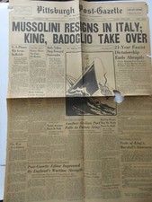 MUSSOLINI RESIGNS IN ITALY Pittsburgh Post-Gazette 1943 newspaper