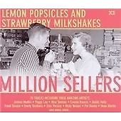 Various Artists - Lemon Popsicles and Strawberry Milkshakes (Million Sellers,...