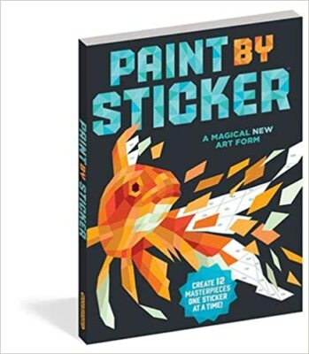 Paint by Sticker Create 12 Masterpieces One Sticker at a Time! Includes All Book