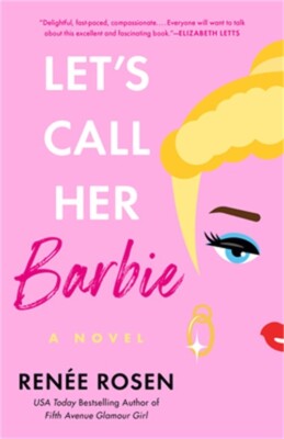 Let's Call Her Barbie (Paperback or Softback)