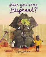 Have You Seen Elephant | David Barrow | Englisch | Taschenbuch | 2016