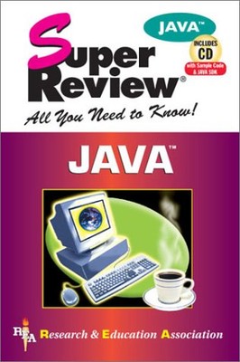 JAVA SUPER REVIEW W/ -ROM (SUPER REVIEWS STUDY GUIDES) By Rea & Staff Of VG