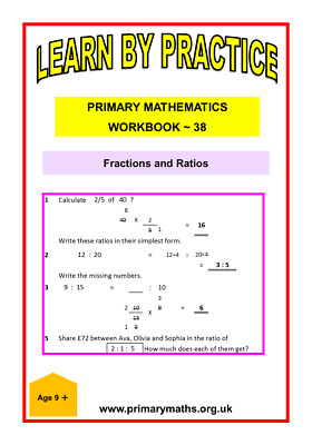 LEARN BY PRACTISE PRIMARY MATHEMATICS WORKBOOK 38 FRACTIONS AND RATIOS