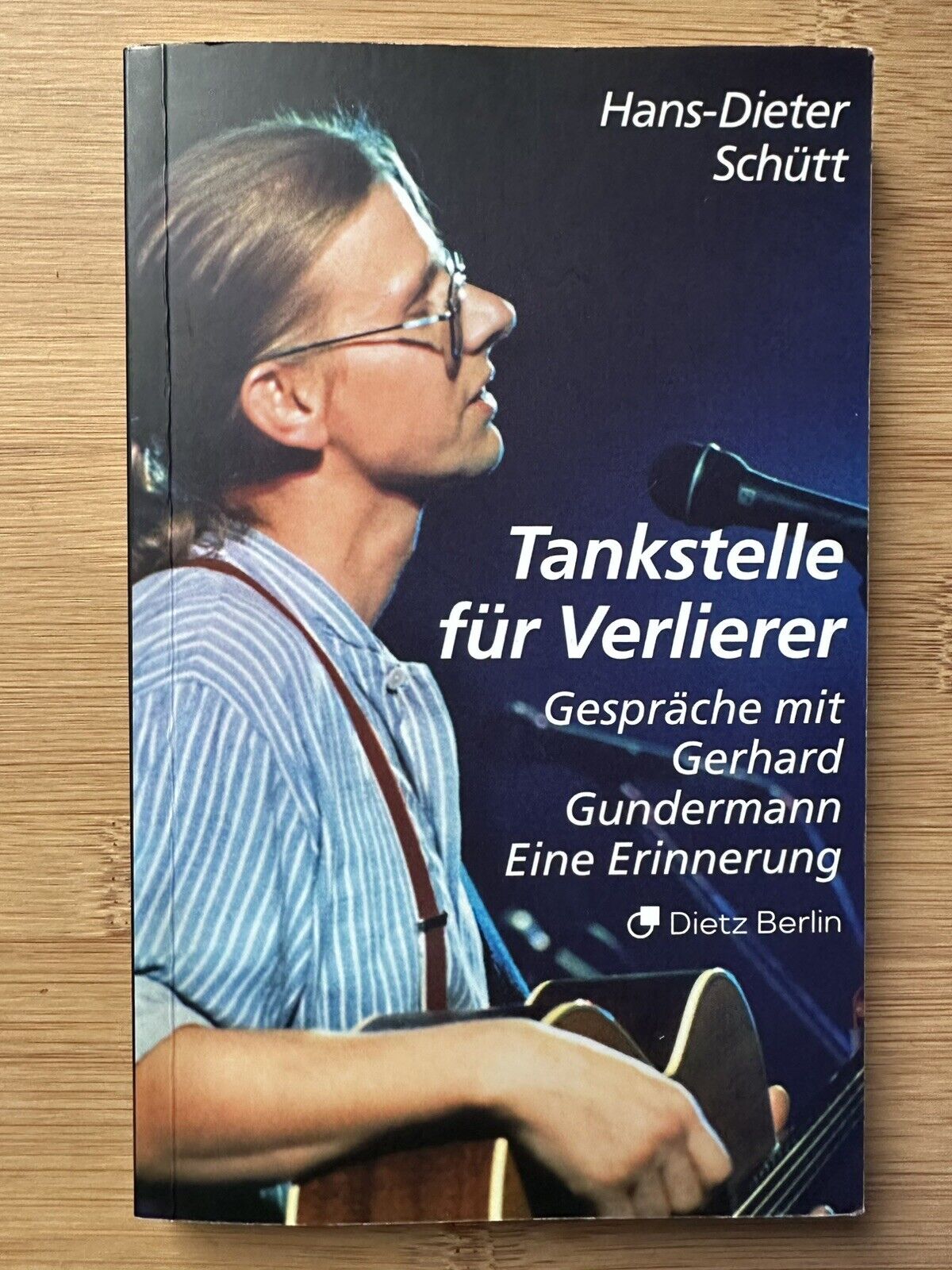 Tankstelle für Verlierer v. Hans-Dieter Schütt |Taschenbuch | Gerhard Gundermann - Hans-Dieter Schütt