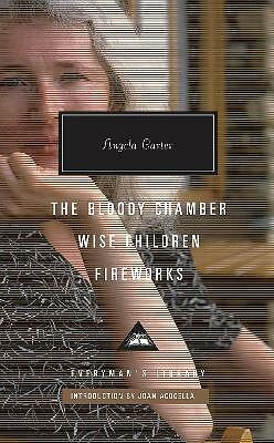 The Bloody Chamber, Wise Children, Fireworks by Angela Carter HARDBACK - Image 2