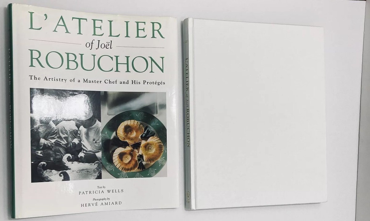 L'Atelier of Joel Robuchon The Artistry of a Master Chef and