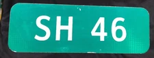 AUTHENTIC Retired SH 46 STATE HIGHWAY STREET SIGN 24X9" road,traffic MAN CAVE
