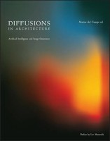 Diffusions In Architecture: Artificial Intelligence And Image Generators | Campo