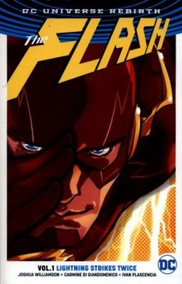 The Flash Vol. 1: Lightning Strikes Twice Rebirth Paperback Joshu
