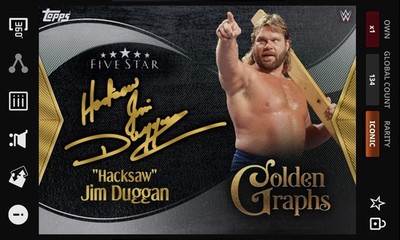  Hacksaw  Jim Duggan - Golden Graphs Iconic - Topps Slam WWE Five Star 25