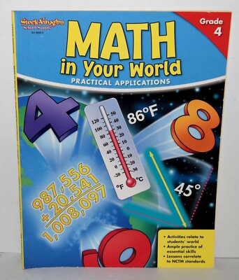 Grade 4 - Math in Your World Practical Applications w/ Ans. Key