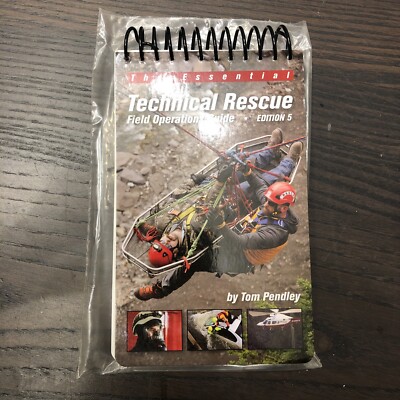 TECHNICAL RESCUE FIELD OPERATIONS GUIDE, Edition 5 **BRAND NEW ...