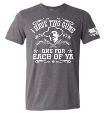 Doc Holliday Shirt Two Guns One For Each Of You Huckleberry In My Prime Say When