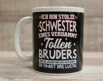 German Ich Bin Stolze Schwester Eines Verdammt Tollen Bruders Coffee Mug Cup