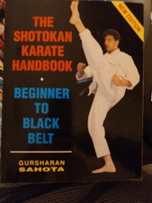 Beginner To Black Belt shotokan Karate. Author, Gursharan Sahota 3rd Edition