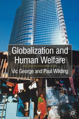 Globalization and Human Welfare Victor George (u. a.) Taschenbuch Englisch 2002