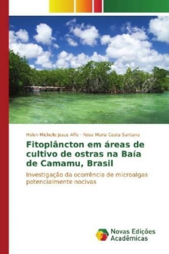 Thumbnail - Fitoplâncton Em Áreas De Cultivo De Ostras Na Baía De Camamu, Brasil