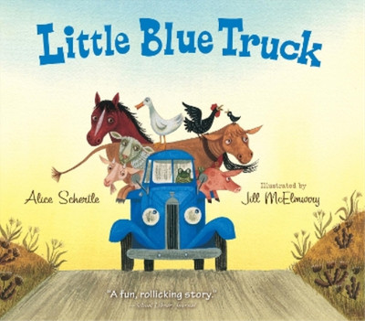 Alice Schertle Little Blue Truck Board Book (Kartonbuch) Little Blue Truck