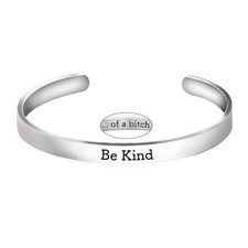 Engraved Be Kind...of a bitch Bracelet - Hidden Message Motivational Stainless S