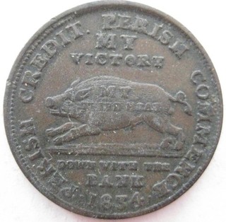 Hard Times Token Merchants 1834 Down with the bank pig Andrew Jackson VF #164