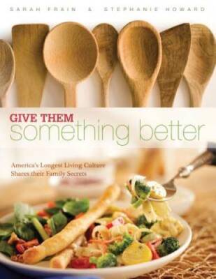 Give Them Something Better - Spiral-bound By Sarah Frain - GOOD